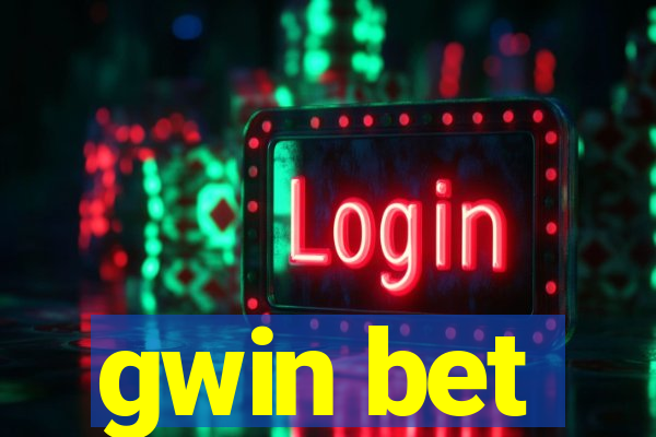 gwin bet